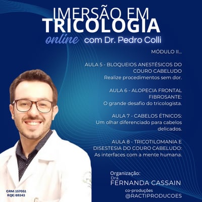 Imersão em Tricologia com Dr. Pedro Colli
